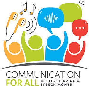 Better Speech and Hearing Month