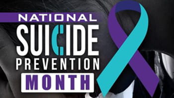 September is National Suicide Prevention Awareness Month