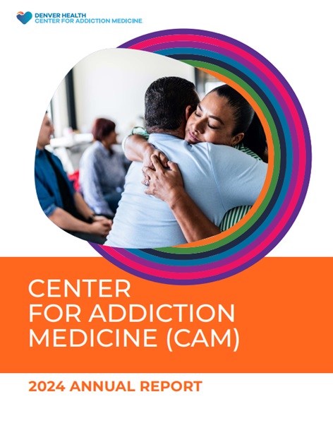 Center for Addiction Medicine 2024 Annual Report Thumbnail