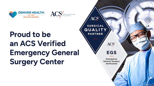 proud to be an ACS verified Emergency General Surgery Center