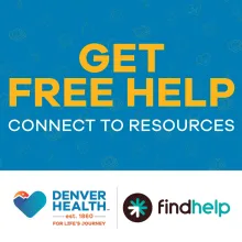 Denver Health Partners with findhelp Online Resource Site Offering Free or Reduced-Cost Help